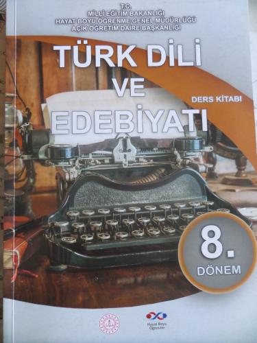 Türk Dili ve Edebiyatım Ders Kitabı 8. Dönem