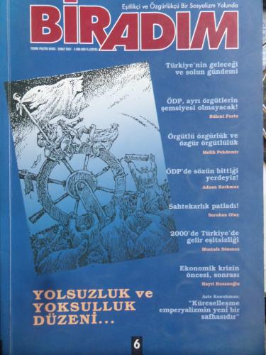 Bir Adım Dergisi 2001 / 6 - Yolsuzluk ve Yoksulluk Düzeni
