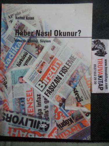 Haber Nasıl Okunur ? Kemal Aslan