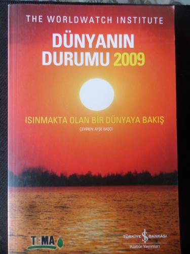 Dünyanın Durumu 2009 - Isınmakta Olan Bir Dünyaya Bakış