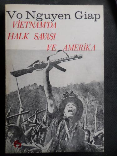 Vietnam'da Halk Savaşı ve Amerika