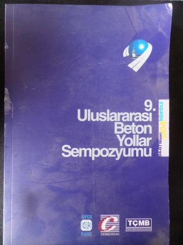 9. Uluslararası Beton Yollar Sempozyumu