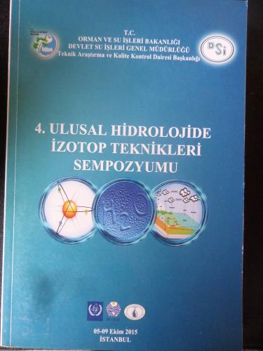4. Ulusal Hidrolojide İzotop Teknikleri Sempozyumu
