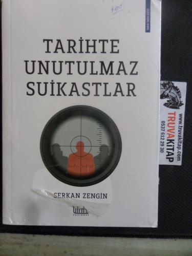 Tarihte Unutulmaz Suikastler