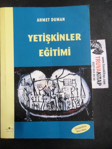 Yetişkinler Eğitimi Ahmet Duman