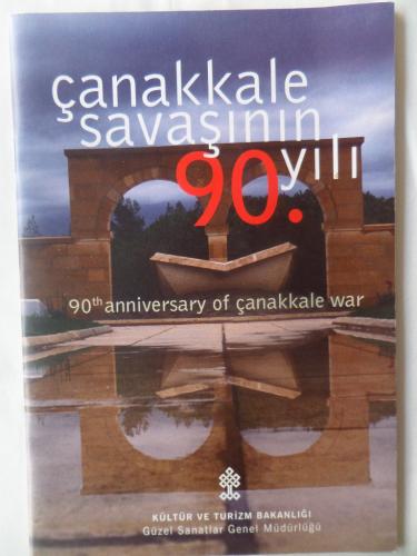 Çanakkale Savaşının 90. Yılı