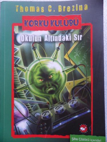 Korku Kulübü 9 - Okulun Altındaki Sır