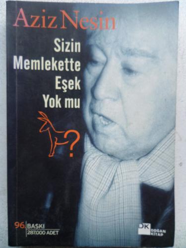 Sizin Memlekette Eşek Yok Mu? Aziz Nesin