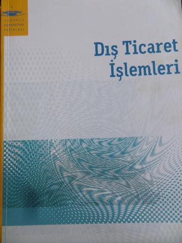Dış Ticaret İşlemleri