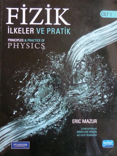 Fizik İlkeler ve Pratik Cilt 1