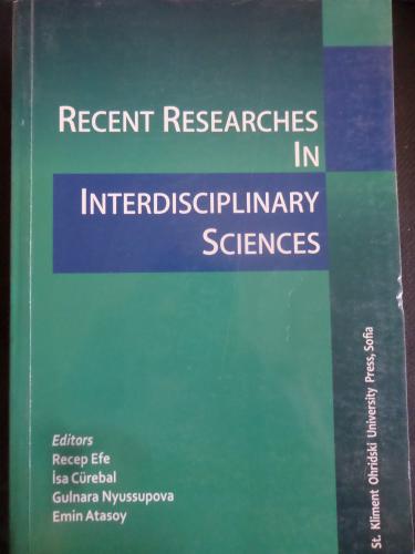 Recent Researches İn İnterdisciplinary Sciences