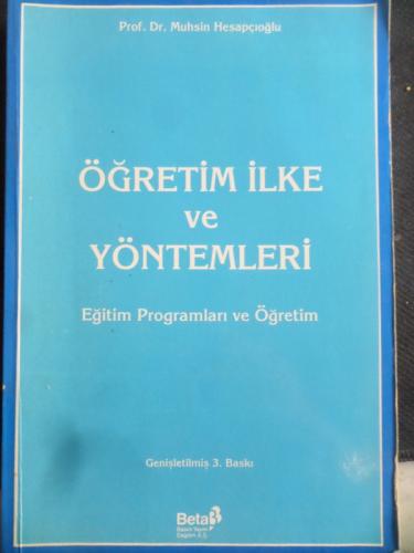 Öğretim İlke ve Yöntemleri (Eğitim Programları ve Öğretim) Muhsin Hesa