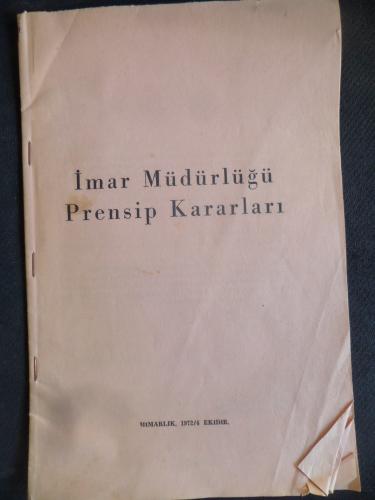 İmar Müdürlüğü Prensip Kararları - Mimarlık 1972 / 6 Ekidi