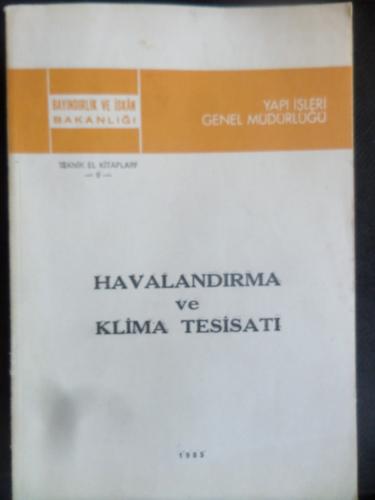 Havalandırma Ve Klima Tesisatı - Teknik El Kitapları 1