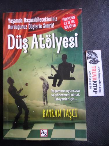 Düş Atölyesi Bayram Taşcı