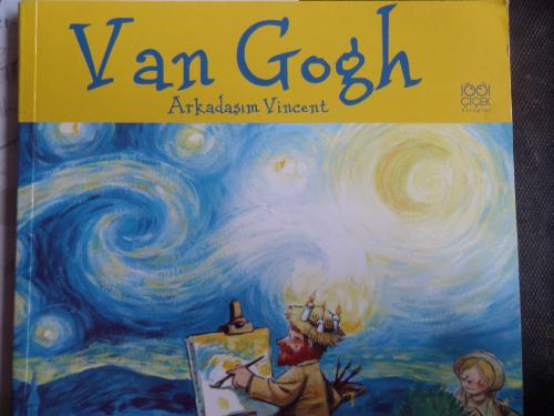 Van Gogh - Arkadaşım Vincent