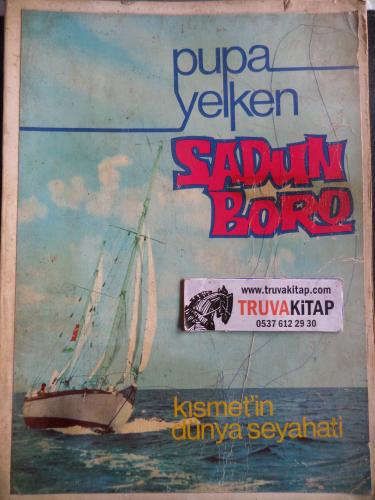 Pupa Yelken - Kısmet'in Dünya Seyahati