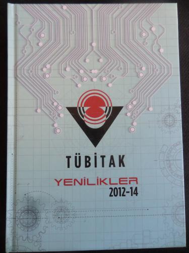 Tübitak Yenilikler 2012-14