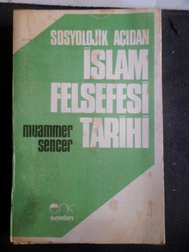 Sosyolojik Açıdan İslam Felsefesi Tarihi