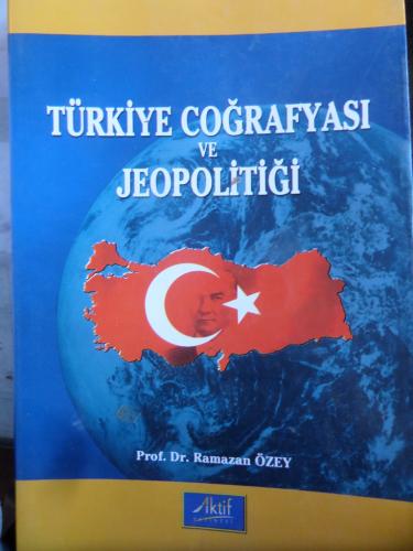 Türkiye Coğrafyası ve Jeopolitiği