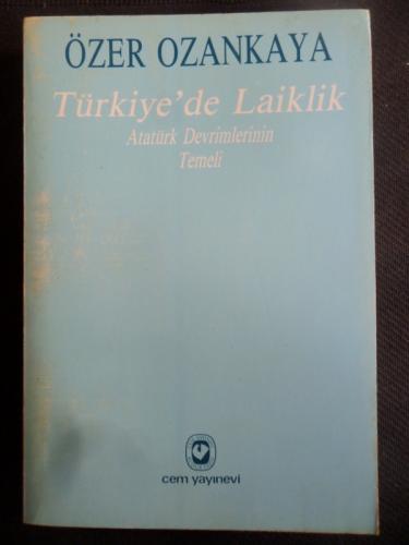 Türkiye'de Laiklik Özer Ozankaya