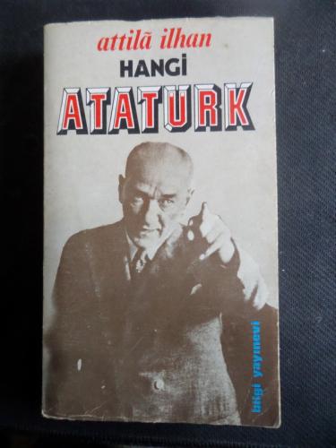 Hangi Atatürk Attila İlhan