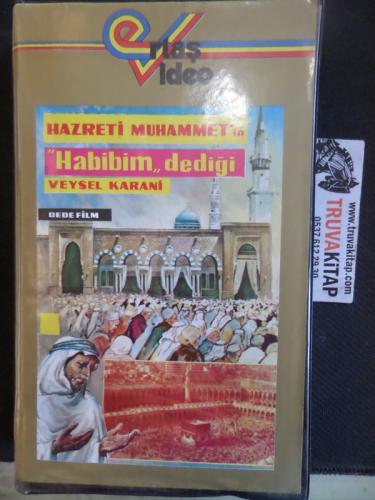 VHS Kaset / Hazreti Muhammed'in Habibim Dediği Veysel Karani
