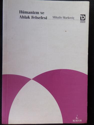 Hümanizm ve Ahlak Felsefesi