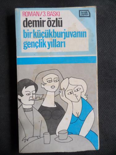 Bir Küçük Burjuvanın Gençlik Yılları