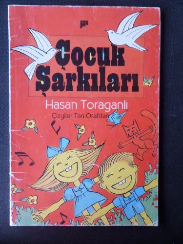 Çocuk Şarkıları Hasan Toraganlı