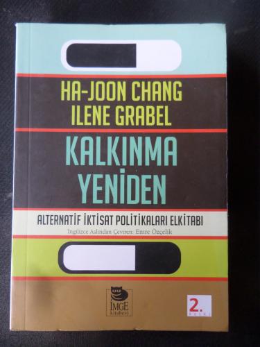 Kalkınma Yeniden - Alternatif İktisat Politikaları Elkitabı