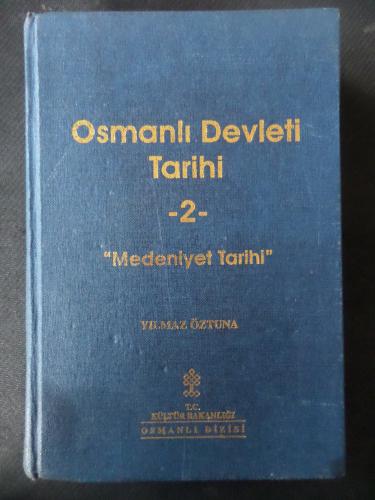Osmanlı Devleti Tarihi 2 - Medeniyet Tarihi