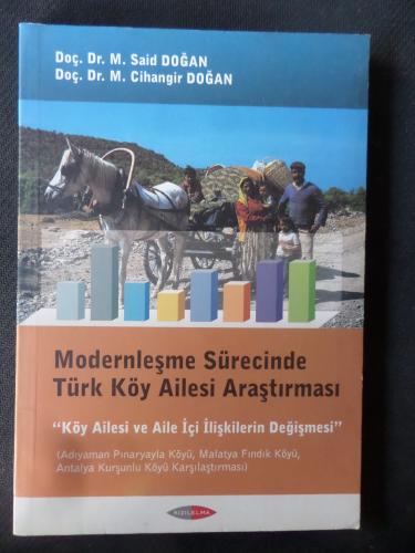 Modernleşme Sürecinde Türk Köy Ailesi Araştırması