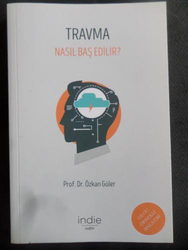 Travma Nasıl Baş Edilir