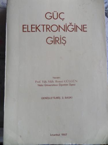 Güç Elektroniğine Giriş Remzi Gülgün