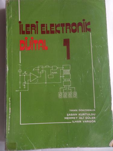 İleri Elektronik Dijital 1 Şaban Kurtuldu