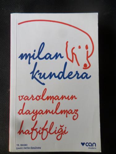 Varolmanın Dayanılmaz Hafifliği