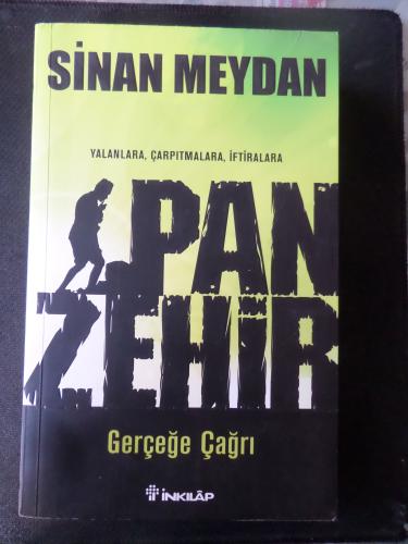 Panzehir Gerçeğe Çağrı