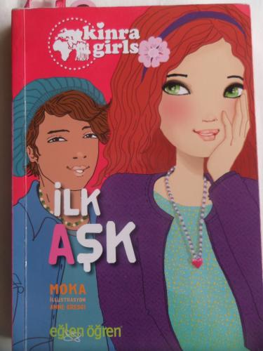 İlk Aşk - Eğlen Öğren Kinra Girls