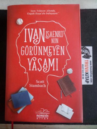 Ivan Isaenko'nun Görünmeyen Yaşamı