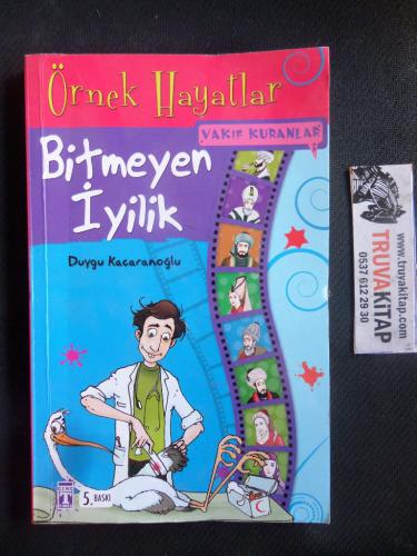 Örnek Hayatlar 3 - Bitmeyen İyilik Duygu Kaçaranoğlu