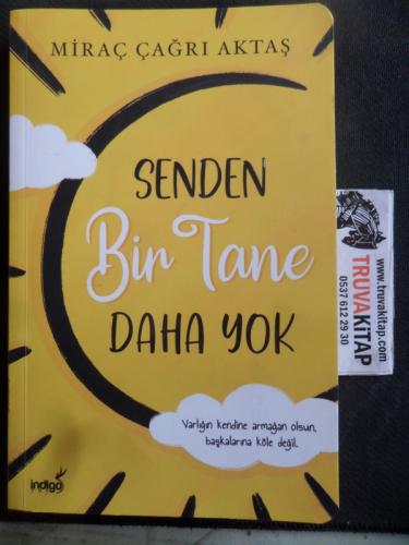 Senden Bir Tane Daha Yok Miraç Çağrı Aktaş