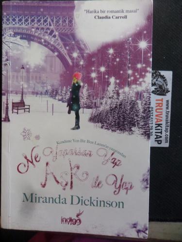 Ne Yaparsan Yap Aşk İle Yap Miranda Dickinson
