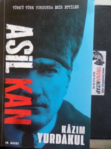 Asil Kan Kazım Yurdakul