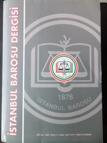 İstanbul Barosu Dergisi 2010 / 3