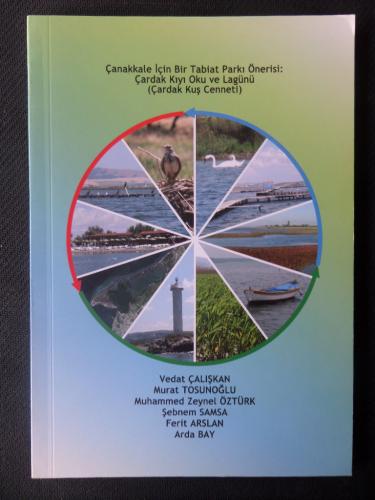 Çanakkale İçin Bir Tabiat Parkı Önerisi: Çardak Kıyı Oku ve Lagünü