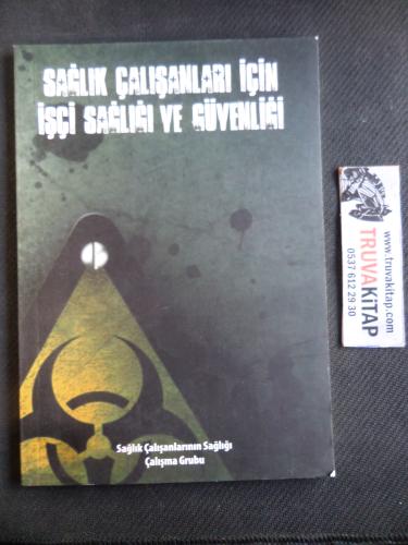 Sağlık Çalışanları İçin İşçi Sağlığı ve Güvenliği