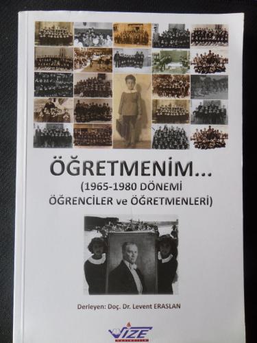 Öğretmenim 1965-1980 Dönemi Öğrenciler ve Öğretmenleri