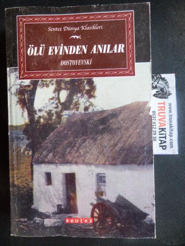 Ölü Evinden Anılar