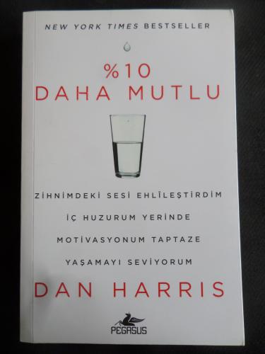 %10 Daha Mutlu Dan Harris